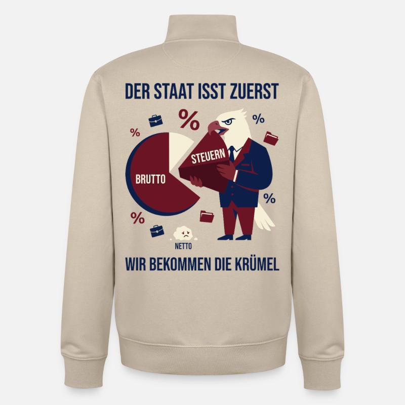 The state eats first - Unisex Organic Zip Sweatshirt by Stanley/Stella - desert dust