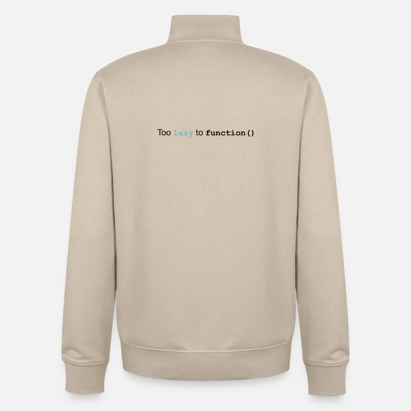 Too lazy to function - Unisex Organic Zip Sweatshirt von Stanley/Stella - Cremebeige