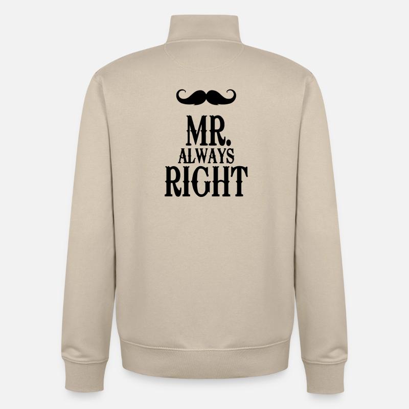 mister always right - Unisex Organic Zip Sweatshirt by Stanley/Stella - desert dust