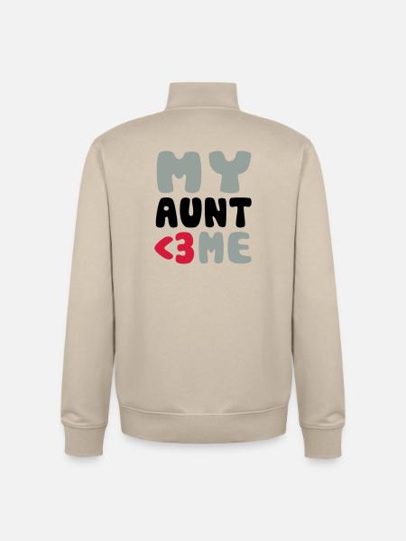 My aunt loves me - Unisex Organic Zip Sweatshirt by Stanley/Stella - desert dust