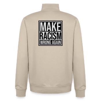 Rendre le racisme répréhensible - Sweat zippé unisexe en coton bio Stanley/Stella - beige crème - Dos - AI Model Male 185 dark (185cm)