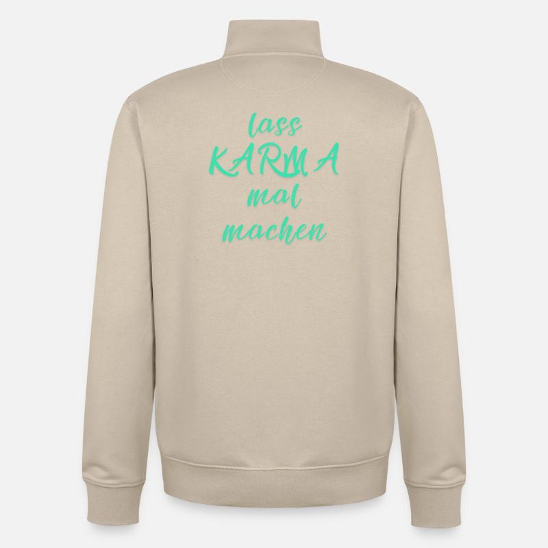 lass KARMA mal machen - Unisex Organic Zip Sweatshirt von Stanley/Stella - Cremebeige