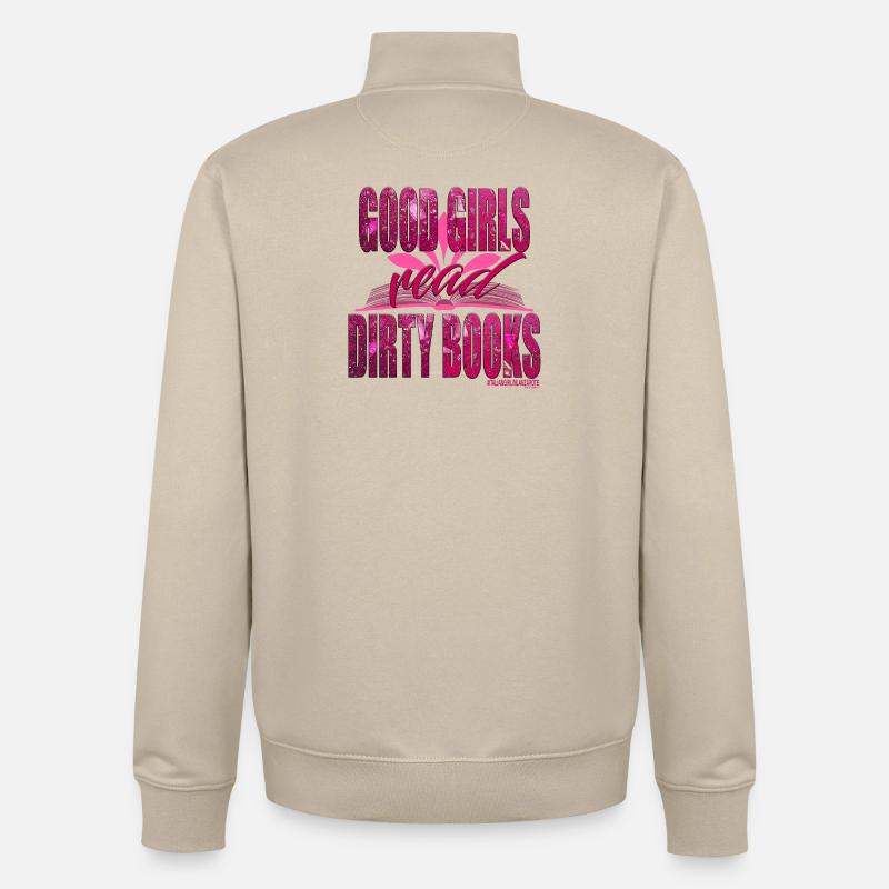 GUTE MÄDCHEN LESEN SCHMUTZIGE BÜCHER - Unisex Organic Zip Sweatshirt von Stanley/Stella - Cremebeige