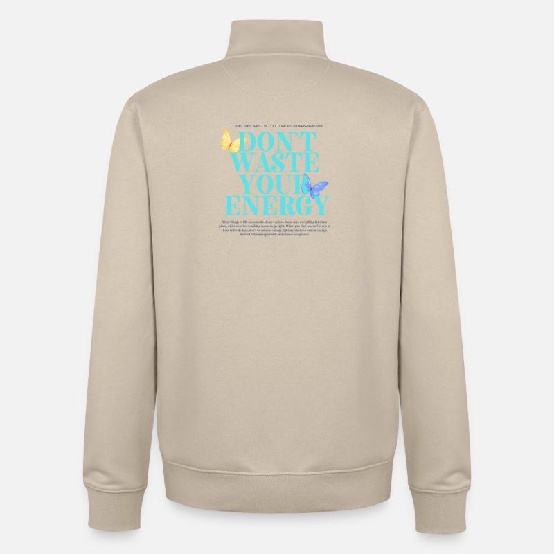 Conception de citations énergétiques motivantes - Sweat zippé unisexe en coton bio Stanley/Stella - beige crème