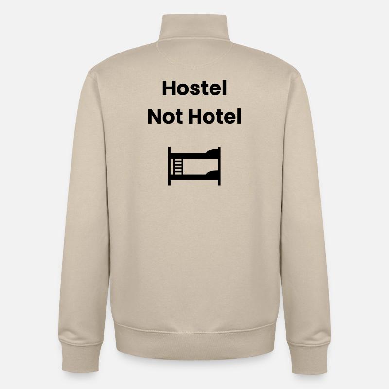 Hostel, Not Hotel – Backpacker Shirt - Unisex Organic Zip Sweatshirt von Stanley/Stella - Cremebeige