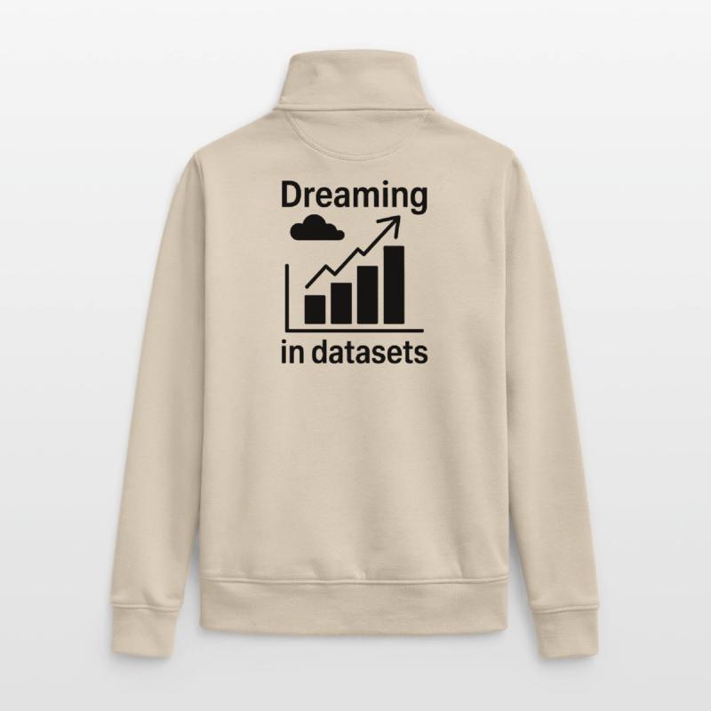 Data Analyst Saying Funny Data Analyst Gift Unisex Organic Zip Sweatshirt by Stanley/Stella