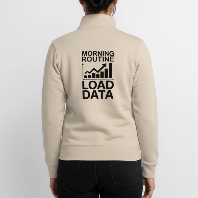 Data Analyst Saying Funny Data Analyst Gift Unisex Organic Zip Sweatshirt by Stanley/Stella
