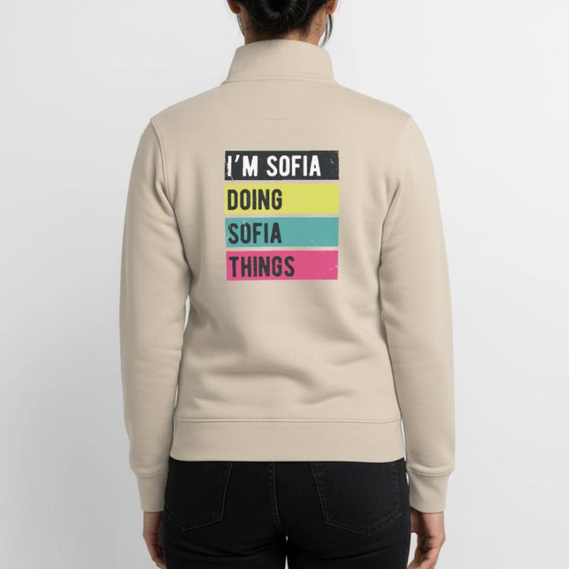 I’m Sofia Doing Sofia Things Retro Colors Unisex Organic Zip Sweatshirt by Stanley/Stella