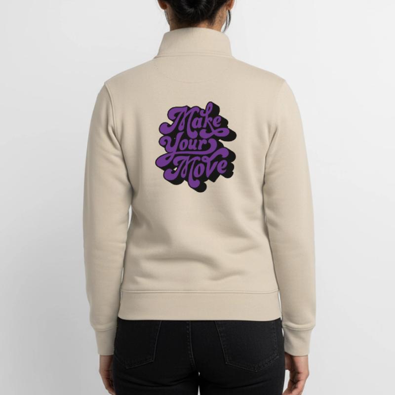 Make Your Move Retro Script Unisex Organic Zip Sweatshirt by Stanley/Stella