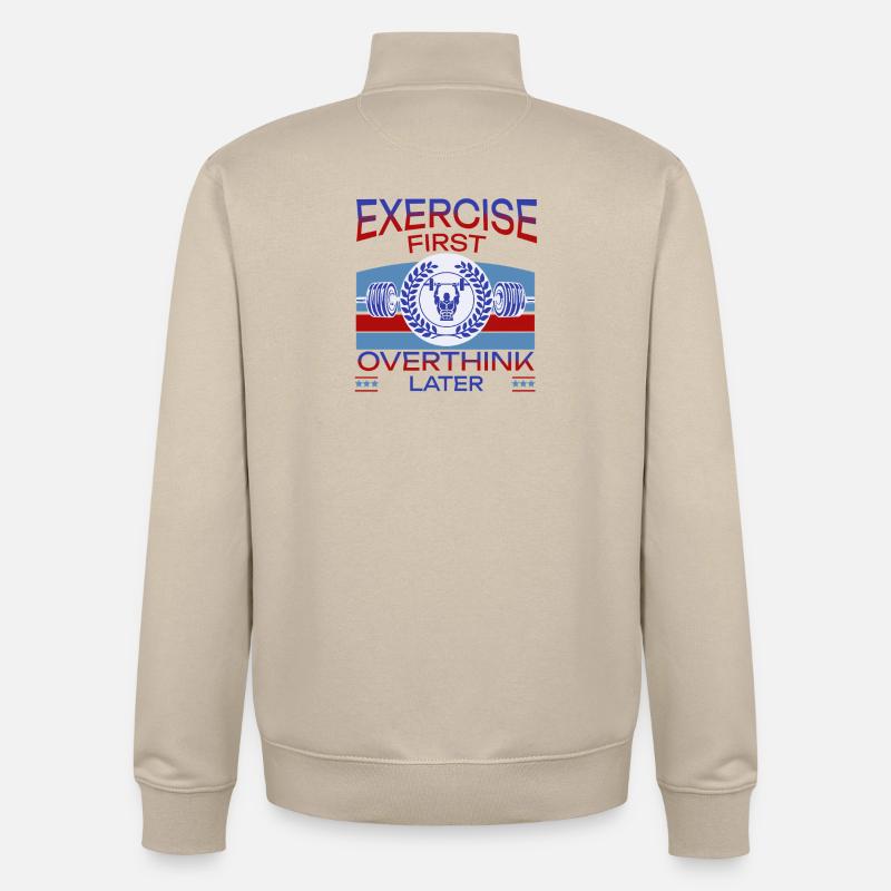 Exercise First, Overthink Later T-shirt - Unisex Organic Zip Sweatshirt by Stanley/Stella - desert dust