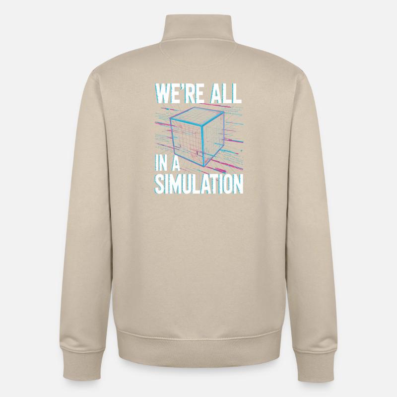 We're all in a simulation - Unisex Organic Zip Sweatshirt by Stanley/Stella - desert dust