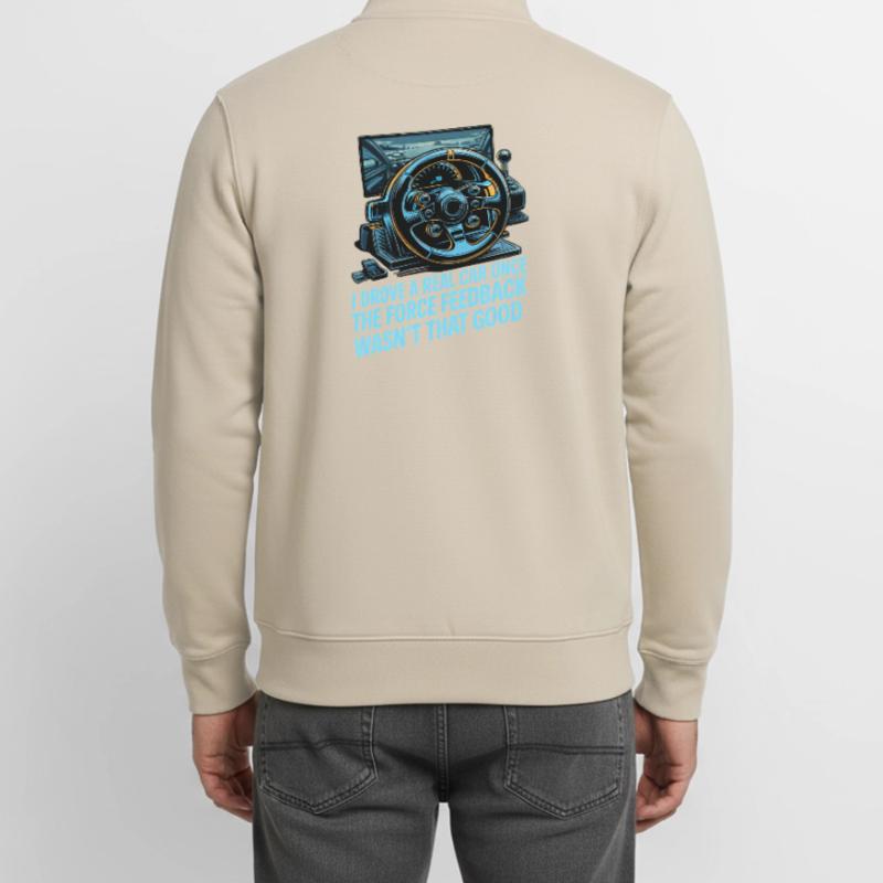 Ich bin einmal ein echtes Auto gefahren, das Force Unisex Organic Zip Sweatshirt von Stanley/Stella