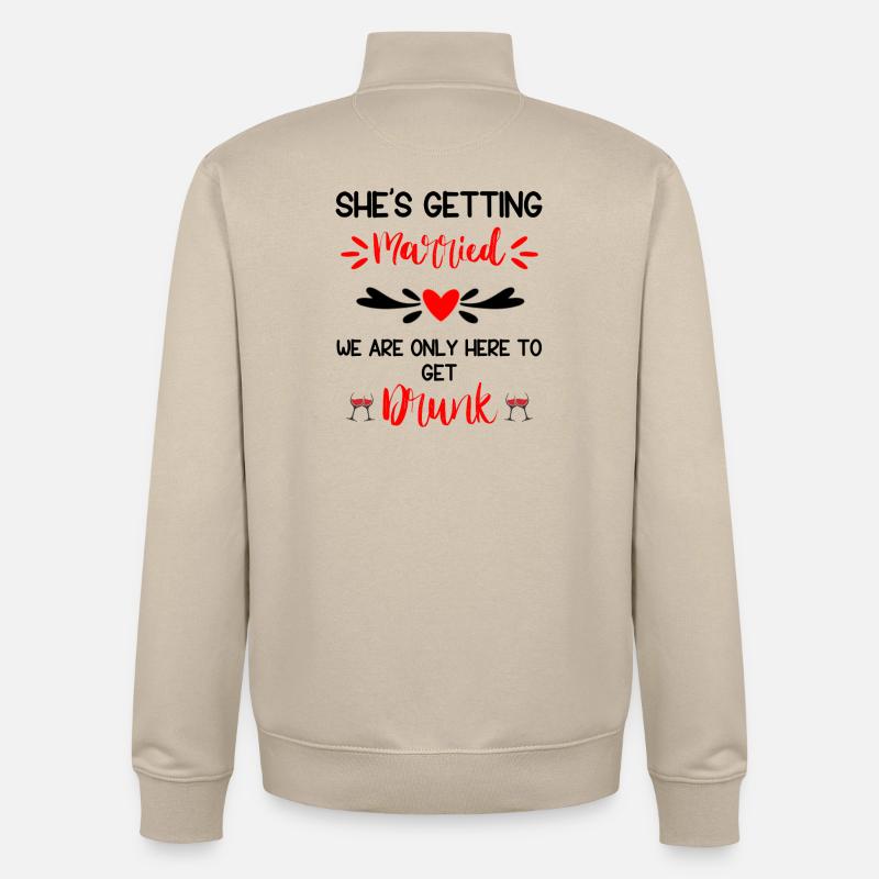 She's Getting Married Squad - Unisex Organic Zip Sweatshirt by Stanley/Stella - desert dust