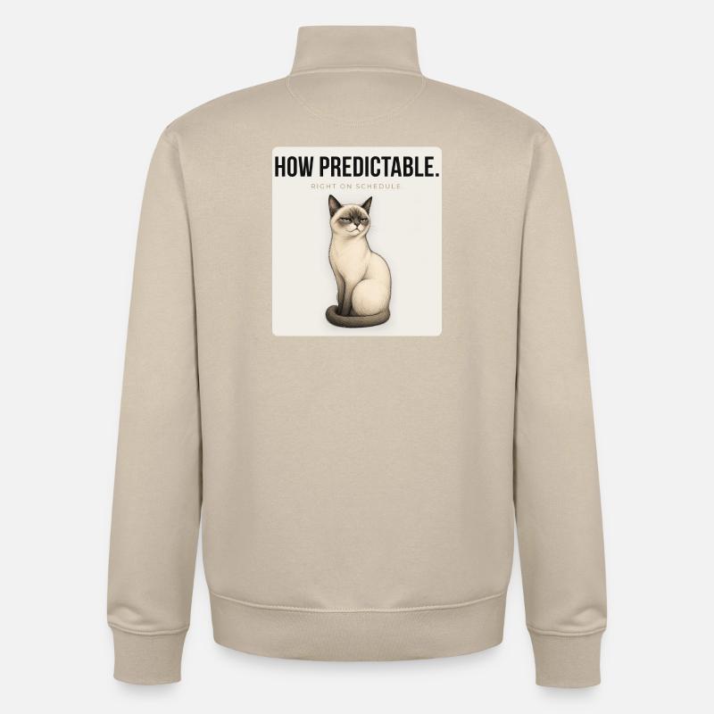 HOW PREDICTABLE Sarcastic Cat Design - Unisex Organic Zip Sweatshirt von Stanley/Stella - Cremebeige