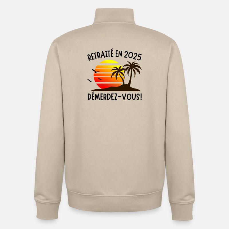 Retraité en 2025 – Démerdez-vous ! Soleil & Palmie - Sweat zippé unisexe en coton bio Stanley/Stella - beige crème