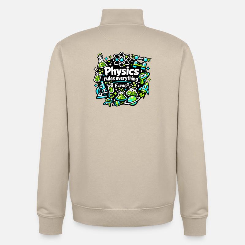 Physics regulates everything - Unisex Organic Zip Sweatshirt by Stanley/Stella - desert dust