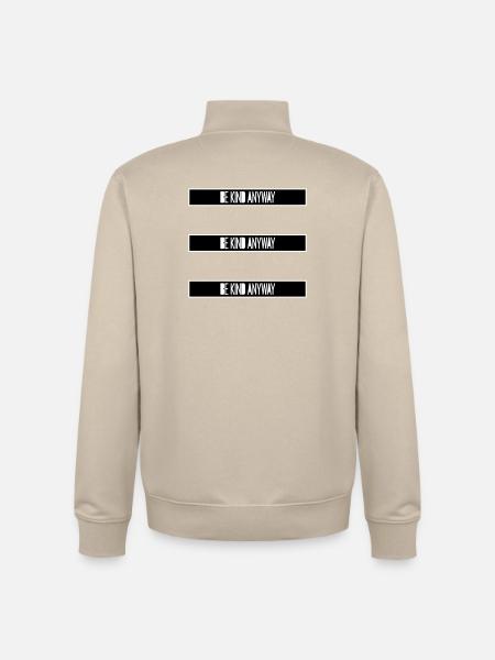 Be Kind Anyway Friendliness Statement Saying - Unisex Organic Zip Sweatshirt by Stanley/Stella - desert dust