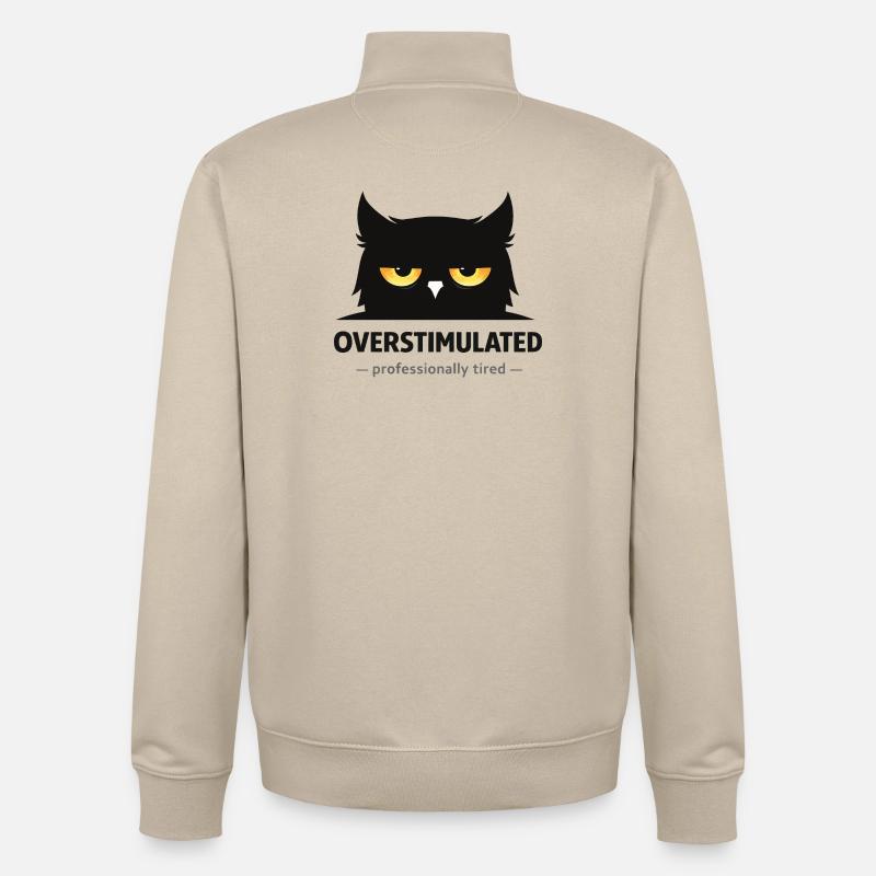 Überstimulierte Eule: Beruflich müde - Unisex Organic Zip Sweatshirt von Stanley/Stella - Cremebeige