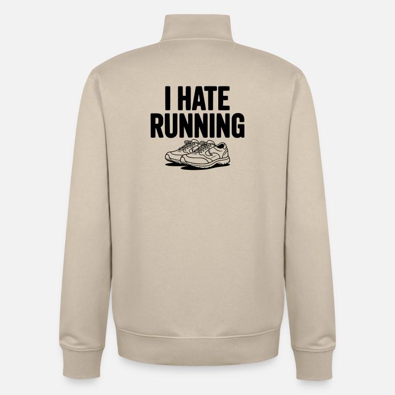 I Hate Running - Unisex Organic Zip Sweatshirt by Stanley/Stella - desert dust