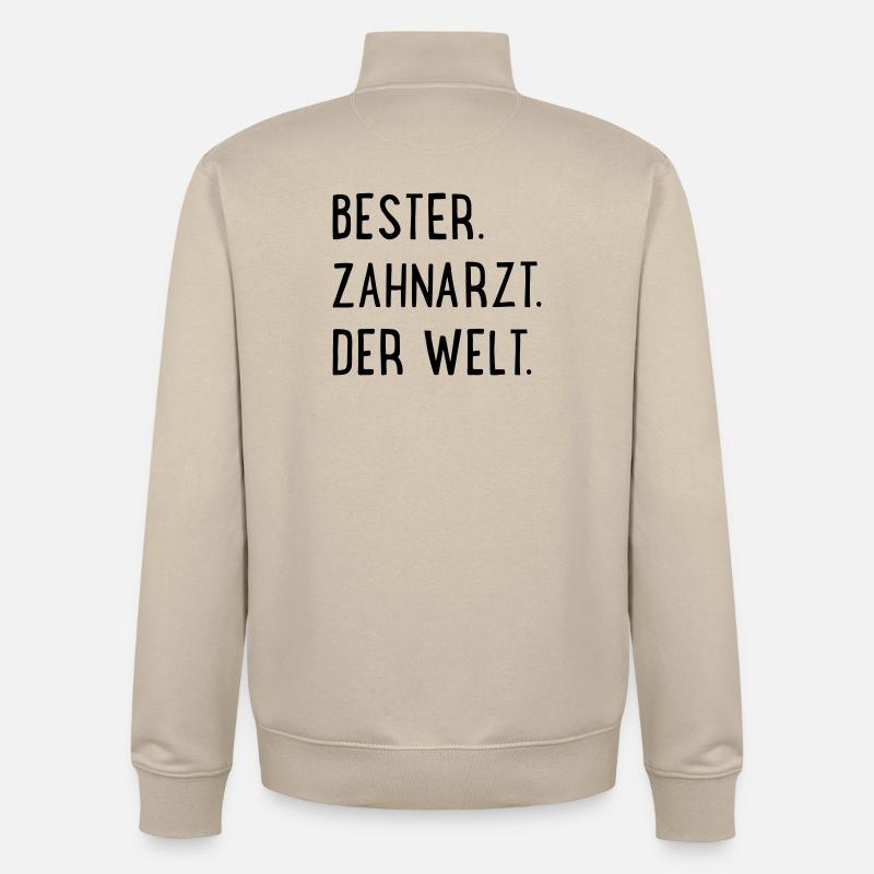 bester zahnarzt - Unisex Organic Zip Sweatshirt von Stanley/Stella - Cremebeige