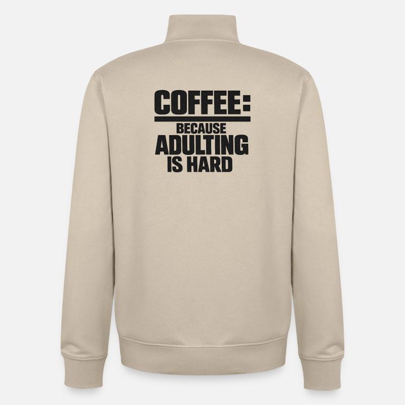 Kaffee Lustiger Spruch Kaffeetrinker Büro Müde - Unisex Organic Zip Sweatshirt von Stanley/Stella - Cremebeige