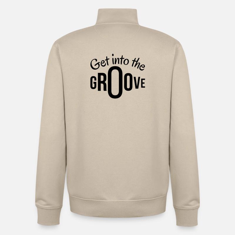 groove, get into the groove, groover - Sweat zippé unisexe en coton bio Stanley/Stella - beige crème