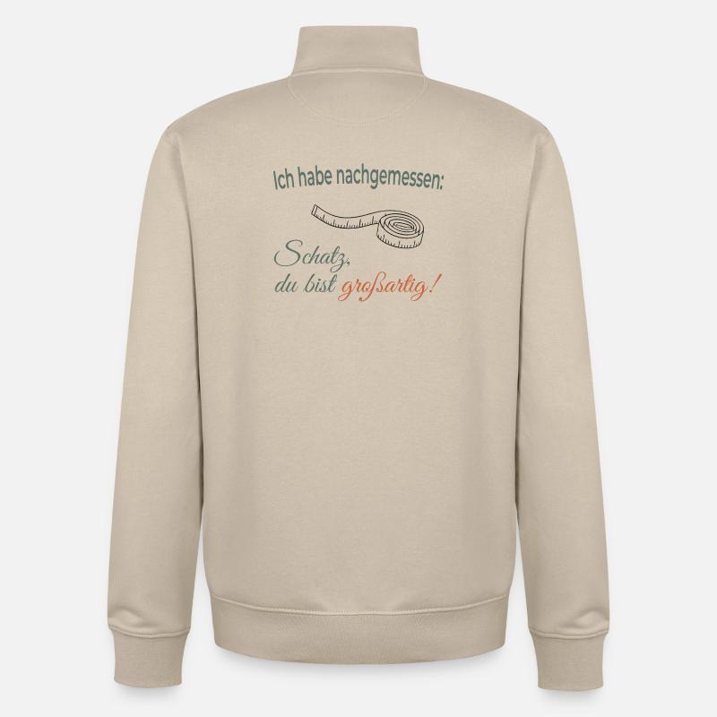 J’ai mesuré : Chérie, tu es géniale ! - Sweat zippé unisexe en coton bio Stanley/Stella - beige crème