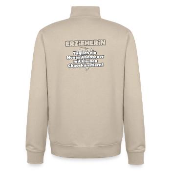 Kindergarten teacher Everyday adventures with chaos artists - Unisex Organic Zip Sweatshirt by Stanley/Stella - desert dust - Back - AI Model Male 185 dark (185cm)