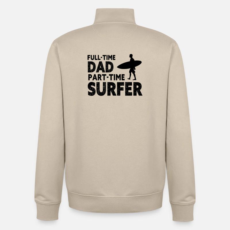 Full-time Dad Part-time Surfer - Sweat zippé unisexe en coton bio Stanley/Stella - beige crème