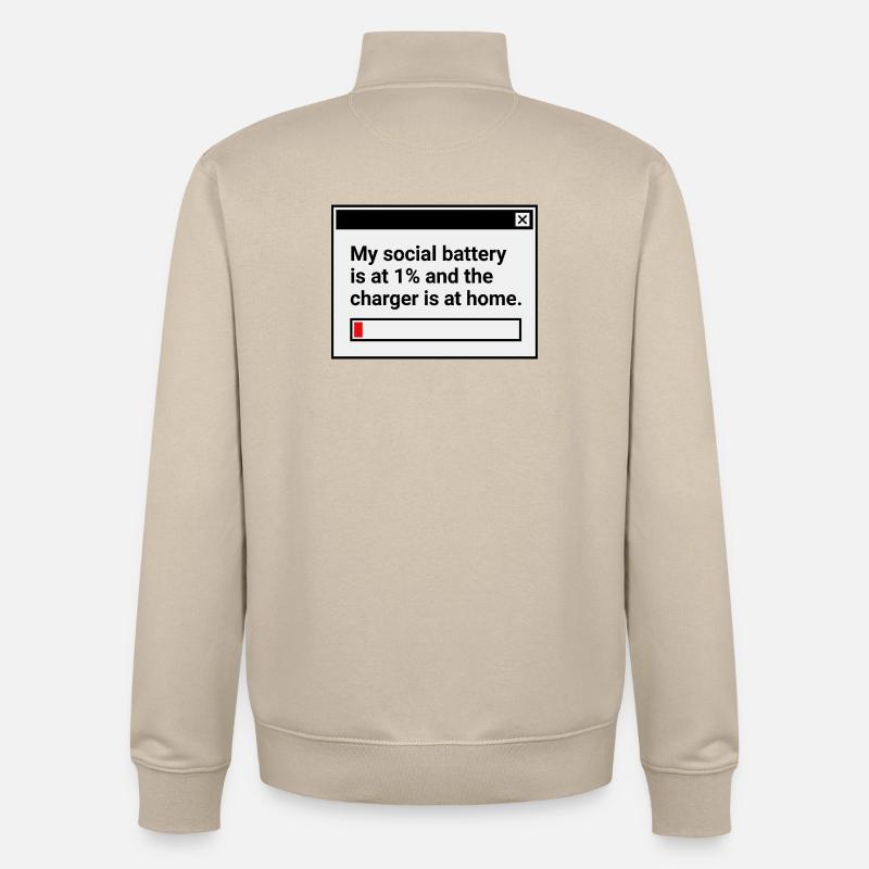 Ma batterie sociale est à 1 % - Sweat zippé unisexe en coton bio Stanley/Stella - beige crème