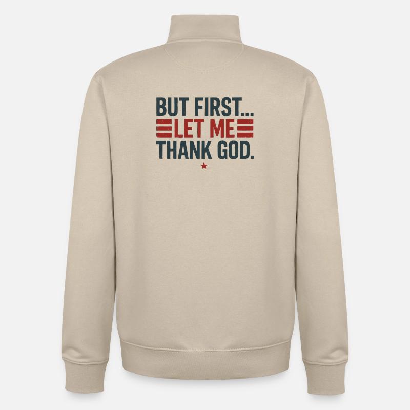 Aber zuerst Gott sei Dank - Unisex Organic Zip Sweatshirt von Stanley/Stella - Cremebeige