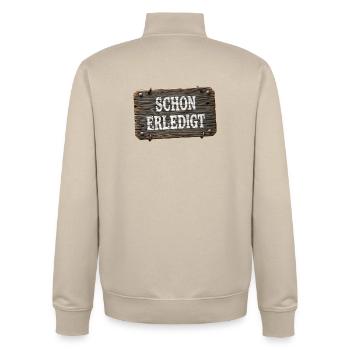 Already done – rustic workshop sign - Unisex Organic Zip Sweatshirt by Stanley/Stella - desert dust - Back - AI Model Male 185 dark (185cm)