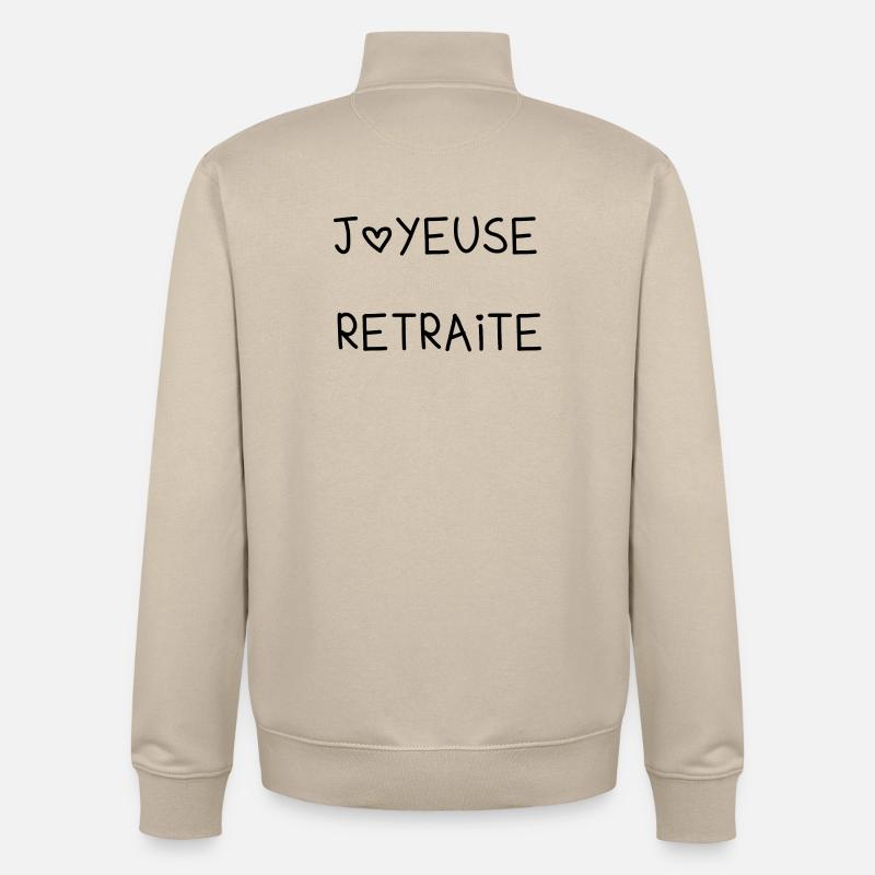 RETRAITE. RETRAITE. RETRAITEE. JOYEUSE RETRAITE - Sweat zippé unisexe en coton bio Stanley/Stella - beige crème