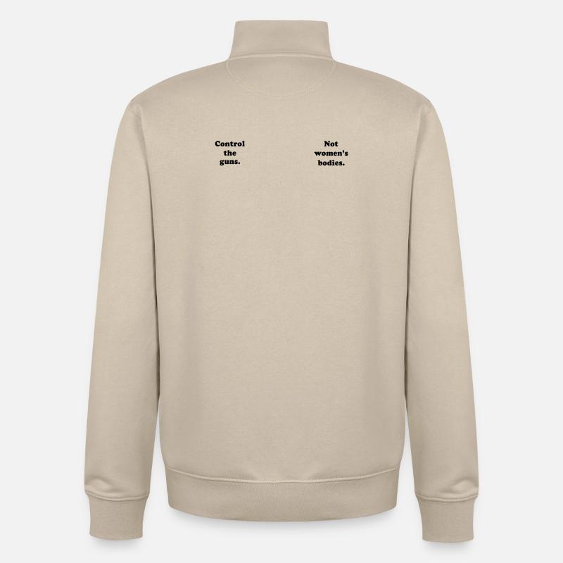 Control Guns Not Bodies - Unisex Organic Zip Sweatshirt by Stanley/Stella - desert dust