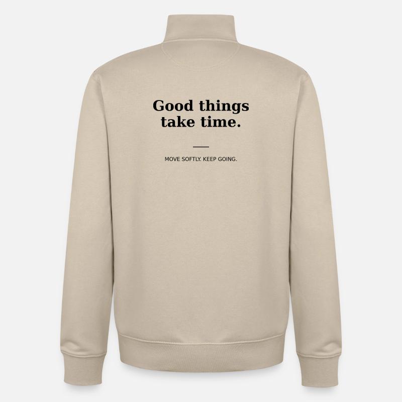 Good things take time - Sweat zippé unisexe en coton bio Stanley/Stella - beige crème