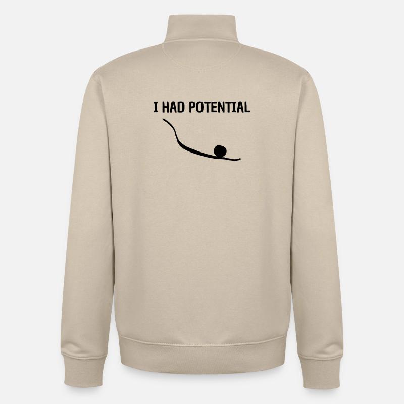 I Had Potential Humour Graphique Décalé - Sweat zippé unisexe en coton bio Stanley/Stella - beige crème