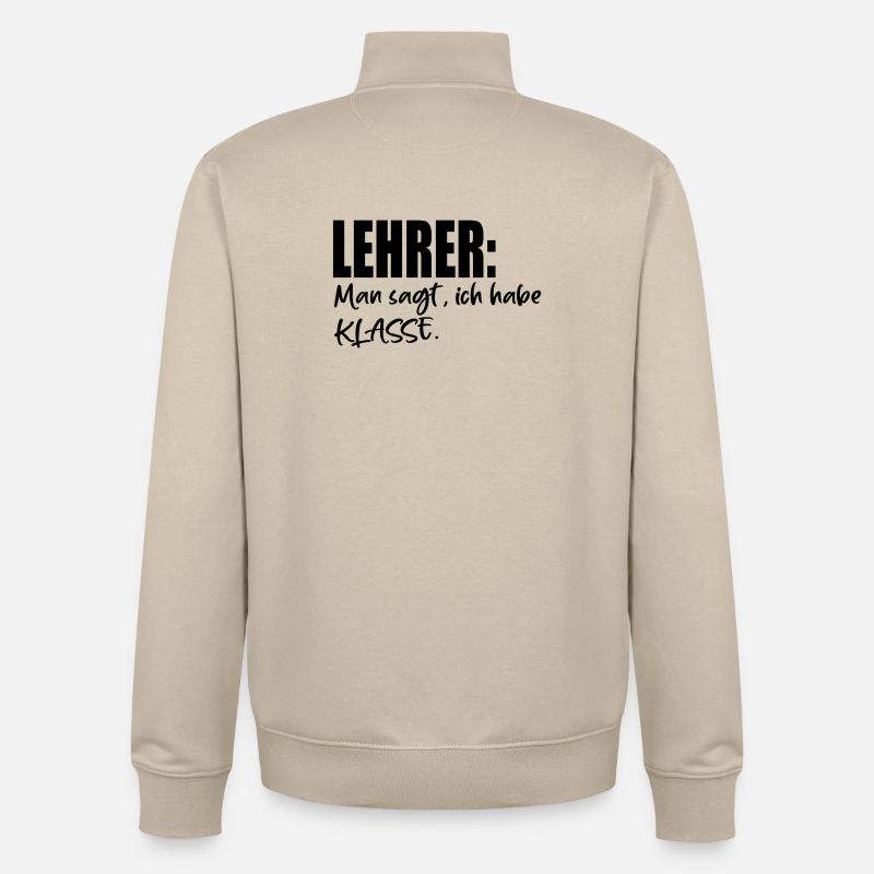 LEHRER SPRÜCHE MIT KLASSE - Unisex Organic Zip Sweatshirt von Stanley/Stella - Cremebeige