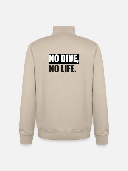 NO DIVE, NO LIFE. - Unisex Organic Zip Sweatshirt von Stanley/Stella - Cremebeige