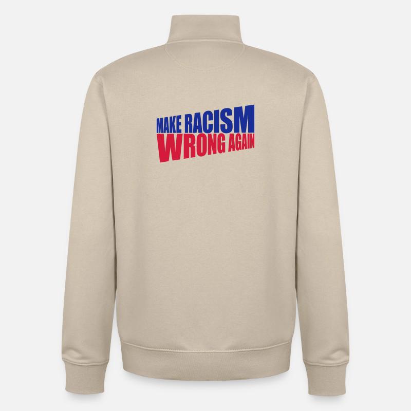 make racism wrong again - Unisex Organic Zip Sweatshirt von Stanley/Stella - Cremebeige