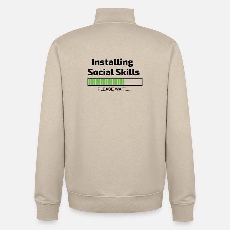 computer installing social skills programmer - Unisex Organic Zip Sweatshirt by Stanley/Stella - desert dust