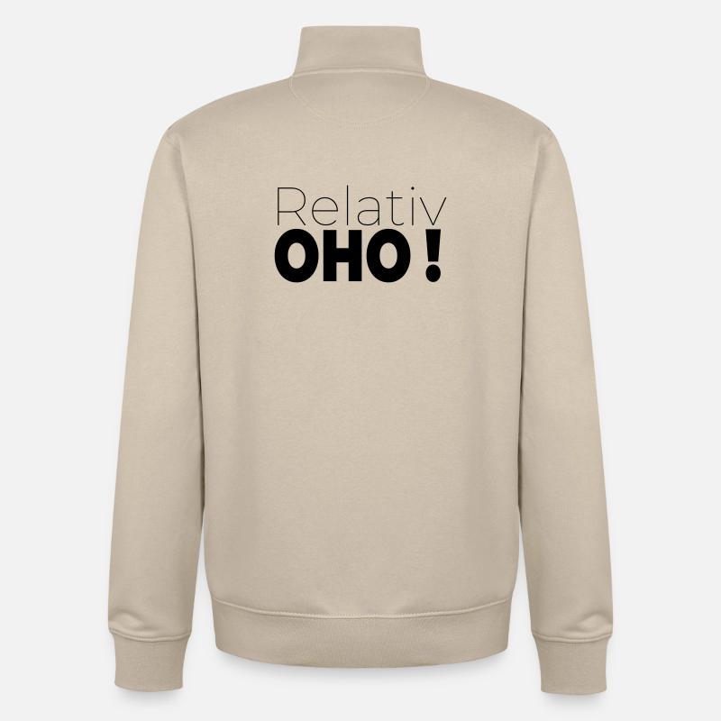Relatively oho - Unisex Organic Zip Sweatshirt by Stanley/Stella - desert dust
