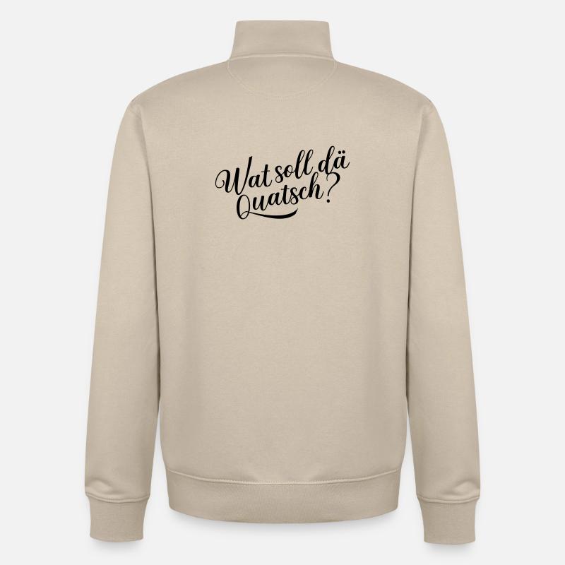 Wat soll dä Quatsch? - Unisex Organic Zip Sweatshirt von Stanley/Stella - Cremebeige