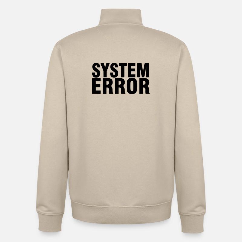 System failure - Unisex Organic Zip Sweatshirt by Stanley/Stella - desert dust