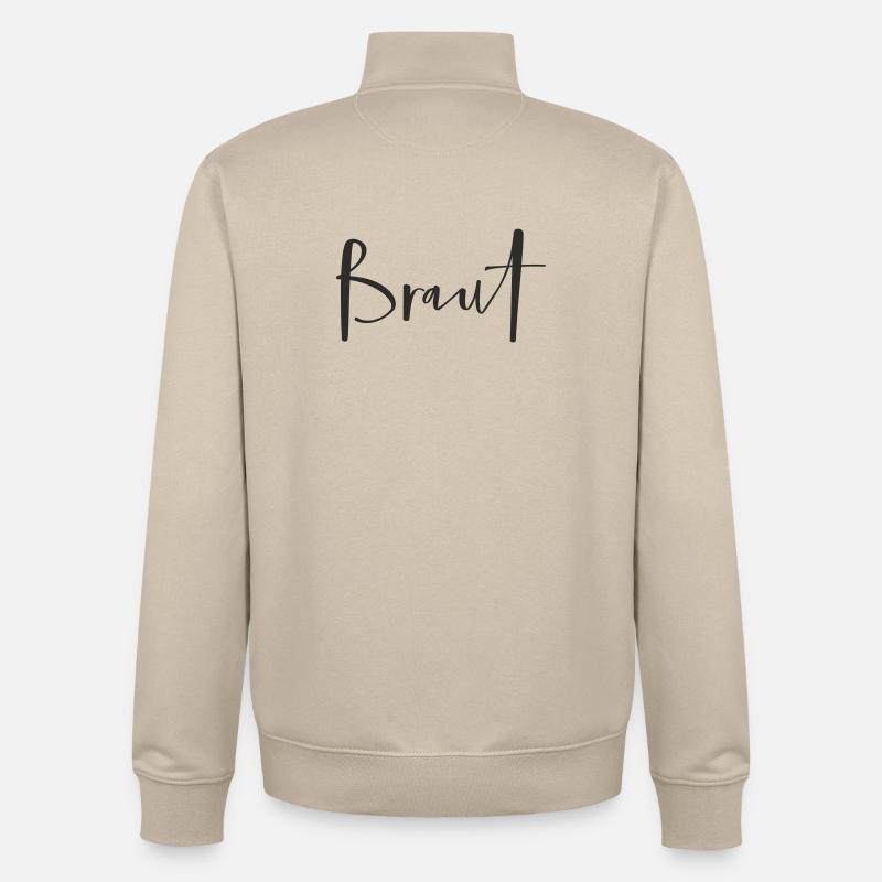 Braut – Stylisches Hochzeits-Textdesign - Unisex Organic Zip Sweatshirt von Stanley/Stella - Cremebeige