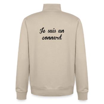 Je suis un Connard ! - Sweat zippé unisexe en coton bio Stanley/Stella - beige crème - Dos - AI Model Male 185 dark (185cm)