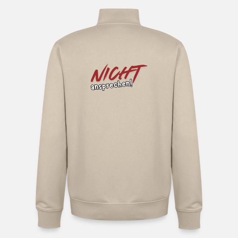 Nicht ansprechen! - Unisex Organic Zip Sweatshirt von Stanley/Stella - Cremebeige
