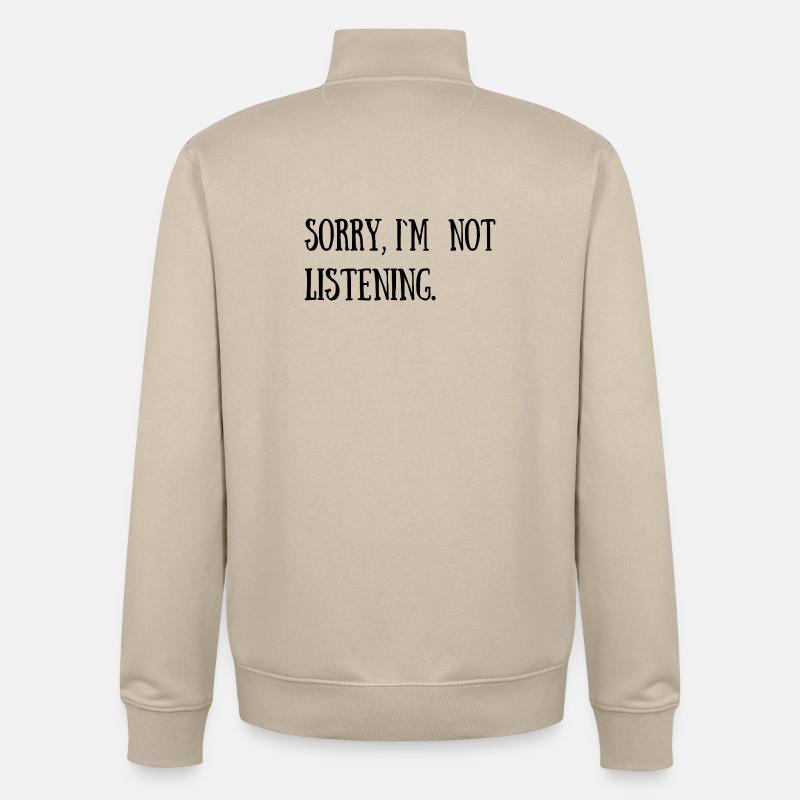 Funny Sarcastic Cool Quotes - Unisex Organic Zip Sweatshirt by Stanley/Stella - desert dust