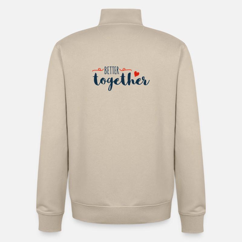 Better Together Script Heart - Unisex Organic Zip Sweatshirt by Stanley/Stella - desert dust