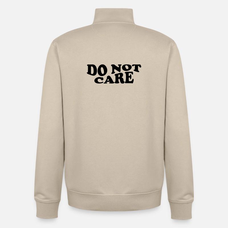 Do Not Care – Cheeky Statement Design - Unisex Organic Zip Sweatshirt by Stanley/Stella - desert dust