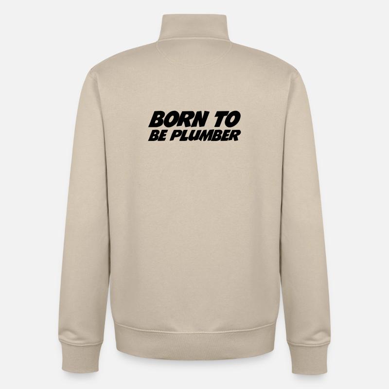 Born to be Plumber - Unisex Organic Zip Sweatshirt von Stanley/Stella - Cremebeige